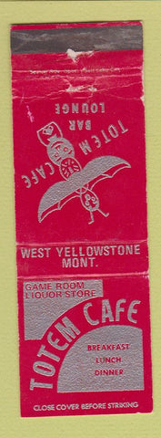 Matchbook Cover - Totem Cafe West Yellowstone MT WEAR