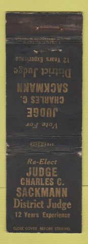 Matchbook Cover - Judge Charles Sackmann Election WORN