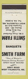 Matchbook Cover - Smith Farm West Falmouth ME