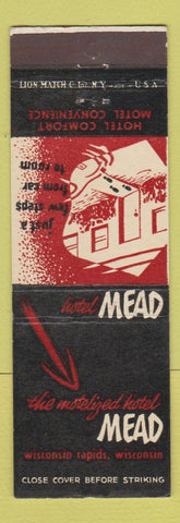 Matchbook Cover - Mead Hotel Wisconsin Rapids WI