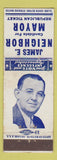 Matchbook Cover - James E Neighbor for Mayor Republican election Newark? NJ WEAR