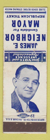 Matchbook Cover - James E Neighbor for Mayor Republican election Newark? NJ WEAR