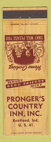 Matchbook Cover - Pronger's Country Inn Kentland IN