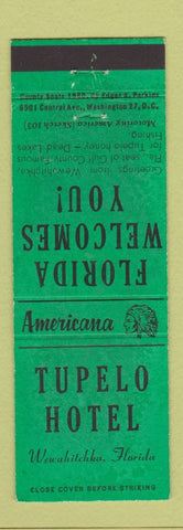 Matchbook Cover - Tupelo Hotel Wewahitchka FL Perkins Americana