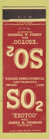 Matchbook Cover - Esotoo Fumigation Fresno Lodi San Francisco CA