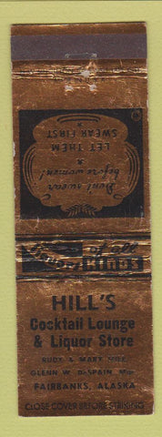 Matchbook Cover - Hill's Cocktail Lounge Fairbanks AK WEAR