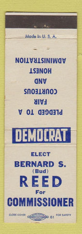 Matchbook Cover - Bernard S Reed for Commissioner Election Democrat