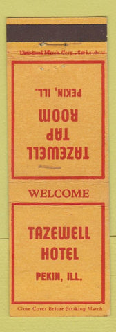Matchbook Cover - Tazewell Hotel Pekin IL WEAR