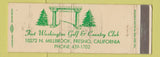 Matchbook Cover - Fort Washington Golf Country Club Fresno CA WEAR Full Length
