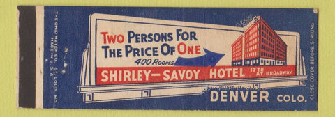Matchbook Cover - Shirley Savoy Hotel Denver Colorado Full Length