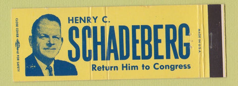 Matchbook Cover - Henry Schadeberg for Congress Election Full Length
