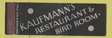 Matchbook Cover - Kaufmann's Restaurant Bird Room Battle Creek? MI Full Length