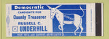 Matchbook Cover - Russell Underhill County Treasurer Election Full Length