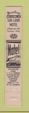 Matchbook Cover - Sun Land Motel Tucson AZ 10 Strike