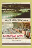 Matchbook Cover - Scarborough Downs Horse Racing WEAR 40 Strike
