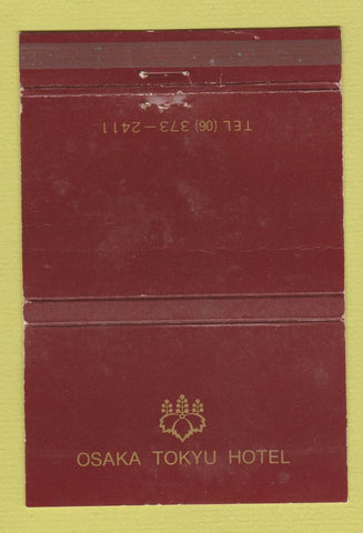 Matchbook Cover - Osaka Tokyu Hotel Japan WEAR 40 Strike