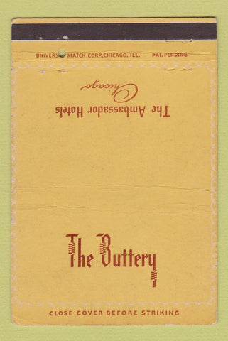 Matchbook Cover - Ambassador Hotel Chicago IL Buttery WEAR 40 Strike