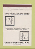Matchbook Cover - Club Industrial Monterrey Nuevo Leon Mexico 40 Strike