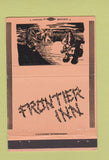 Matchbook Cover - Frontier Inn Restaurant Rockton IL 40 Strike