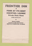 Matchbook Cover - Frontier Inn Restaurant Rockton IL 40 Strike