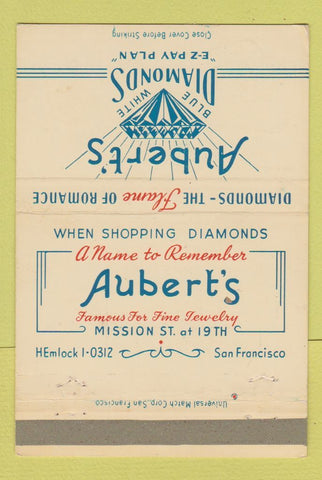 Matchbook Cover - Aubert's Diamonds Jewelry San Francisco CA 40 Strike