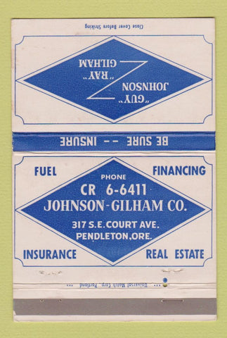 Matchbook Cover - Johnson Gilham Insurance Real Estate Pendleton OR 40 Strike