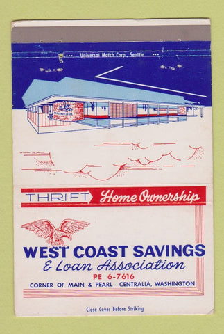 Matchbook Cover - West Coast Savings and Loan Centralia WA 40 Strike