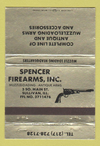 Matchbook Cover - Spencer Firearms guns Sullivan IL WEAR 40 Strike