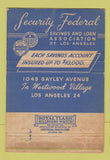 Matchbook Cover - Security Federal Savings Loan Los Angeles CA WEAR 40 Strike
