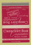 Matchbook Cover - Crescent Box Corp Philadelphia PA 40 Strike