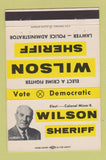 Matchbook Cover - Colonel Minor Wilson Sheriff Election Chicago IL 40 Strike