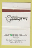 Matchbook Cover - La Veranda Jolly Hotel Atlanta Brussels Belgium 40 Strike