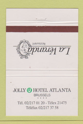 Matchbook Cover - Jolly Hotel Atlanta Brussels Belgium La Veranda 40 Strike