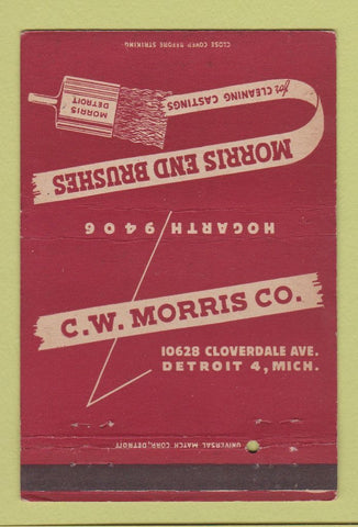 Matchbook Cover - Morris End Brushes Casting Cleaning Detroit MI 40 Strike