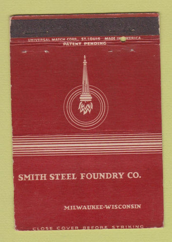 Matchbook Cover - Smith Steel Foundry Milwaukee WI WEAR 40 Strike
