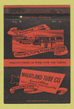 Matchbook Cover - Wheatland Tube Philadelphia PA pipe 40 Strike