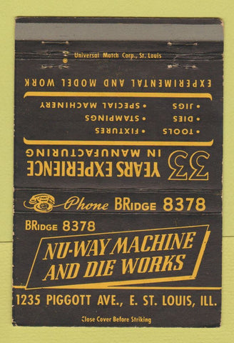 Matchbook Cover - Nu Way Machine And Die Works East St Louis MO WEAR 40 Strike
