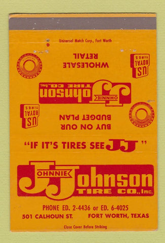 Matchbook Cover - Johnie Johnson Tires Worth Worth TX US Royal 40 Strike