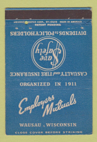Matchbook Cover - Employers Mutual Insurance Wausau WI 40 Strike