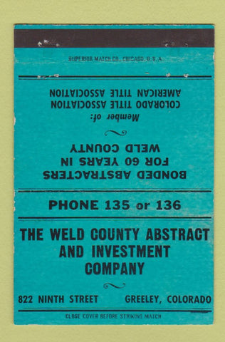Matchbook Cover - Weld County Abstract Greeley Colorado investments 40 Strike