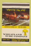 Matchbook Cover - Wheatland Tube Company Philadelphia PA 40 Strike