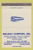 Matchbook Cover - Holiday Campers Plainfield IL 40 Strike