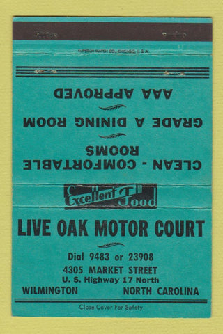 Matchbook Cover - Live Oak Motor Court Wilmington NC 40 Strike