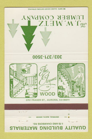 Matchbook Cover - JW Metz Lumber Aurora Colorado 40 Strike