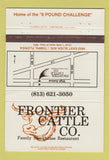 Matchbook Cover - Frontier Cattle Company Steak Tampa FL #1 40 Strike