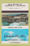 Matchbook Cover - Chateau La Mer Seafood Restaurant Lindenhurst NY 40 Strike