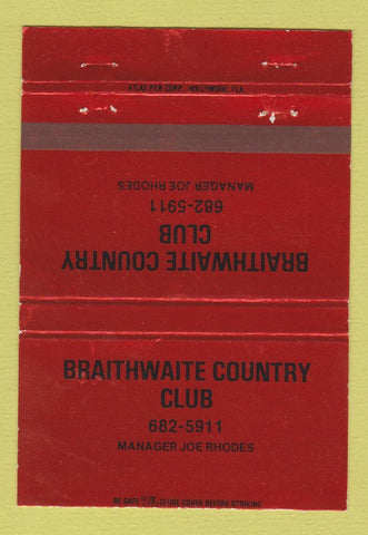 Matchbook Cover - Braithwaite Country Club 40 Strike