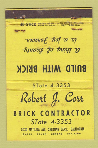 Matchbook Cover - Robert Corr Brick Contractor Sherman Oaks CA WORN 40 Stick
