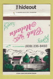 Matchbook Cover - The Hideout Club Meladu Mount Laurel NJ 40 Strike