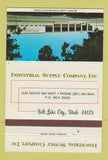 Matchbook Cover - Industrial Supply Company Salt Lake City UT 40 Strike